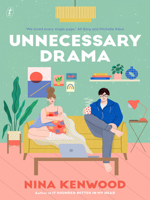 Title details for Unnecessary Drama by Nina Kenwood - Wait list